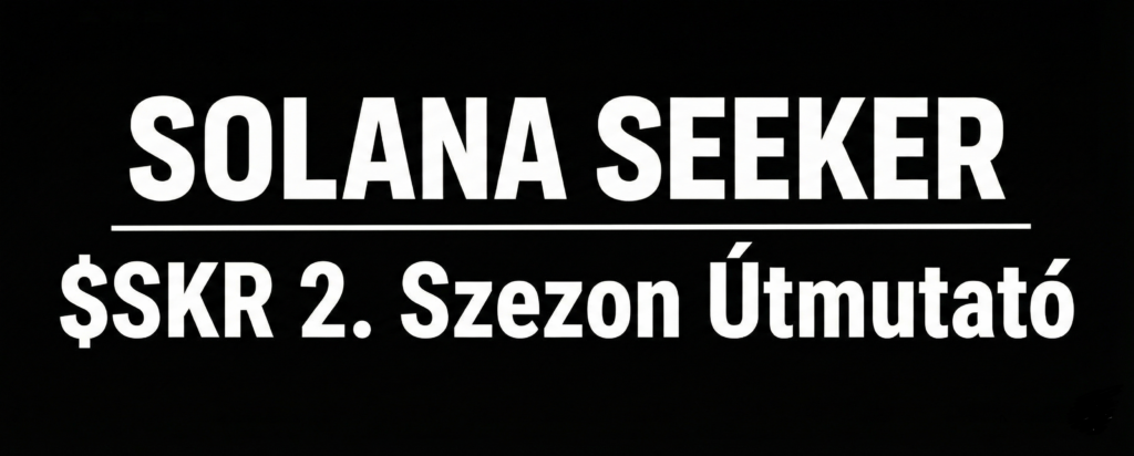 Solana Seeker 2. szezon útmutató